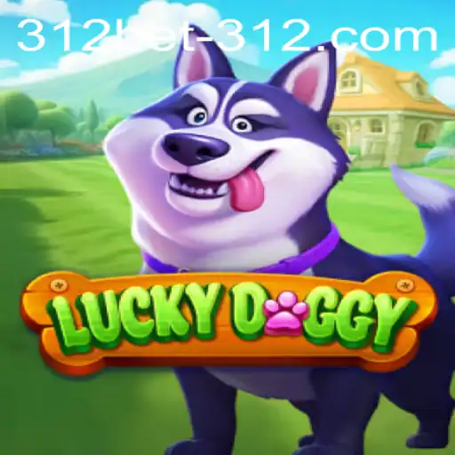 Exploring the Exciting World of LuckyDoggy: A Comprehensive Guide with 312BET