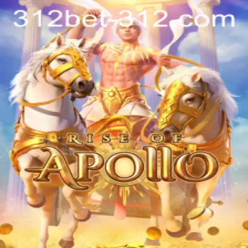 RiseofApollo: A Mythical Adventure with 312BET