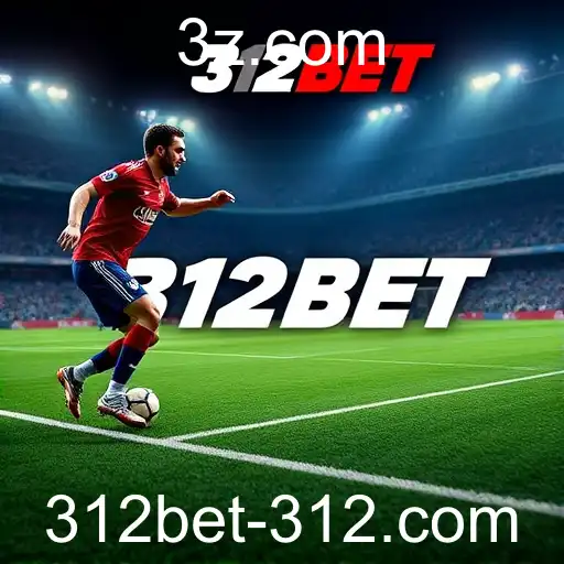 Apostas Esportivas: Emoção e estratégia na ponta dos dedos no 312BET